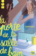 Porte de la salle de bain (La) [nouvelle édition]